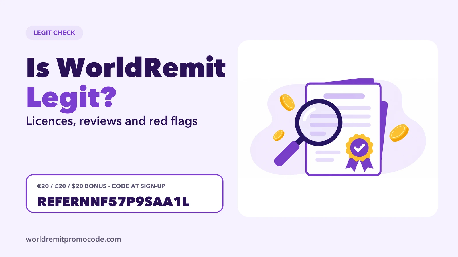 Is WorldRemit legit? A magnifying glass over a certificate with the things to check