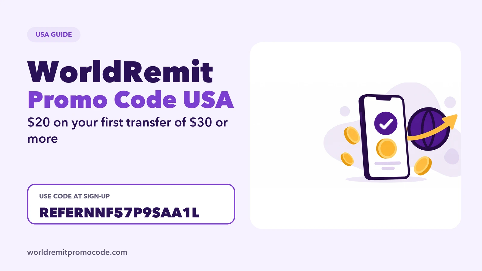 WorldRemit promo code USA: get $20 on your first transfer of $30 or more, with the code shown